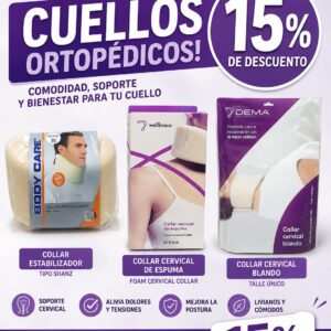 cuello ortopedicos 15 %  descuento